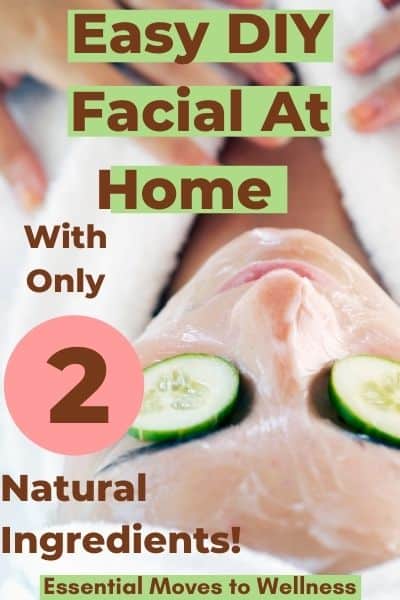 Easy DIY Facials at Home to Try Today (Only Two Ingredients!) 1 easy at home facial