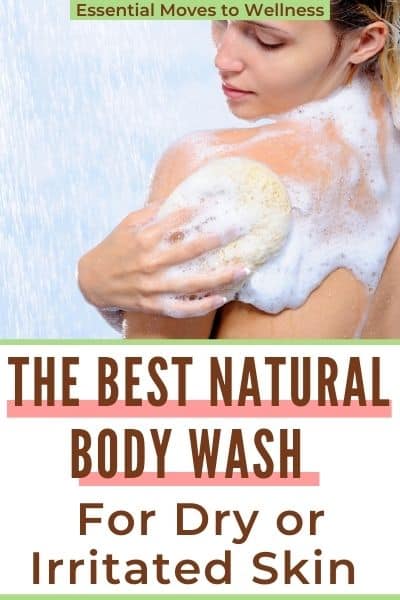 The Best Natural Body Wash That Won’t Ruin Your Health (Or Skin!) 11 using body wash