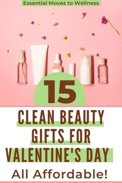 15 Clean Beauty Gifts for Valentine’s Day to Treat Your Girlfriends 9 valentines day gift ideas for girlfriend