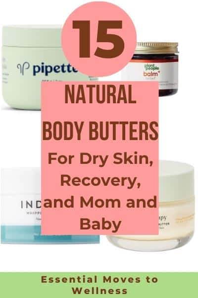 15 Best Natural Body Butters for Soft, Soothed Skin 19 body butter for dry skin