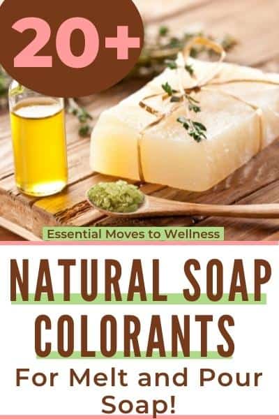 20+ Natural Soap Colorants for Melt and Pour Soap Recipes 1 diy natural soap
