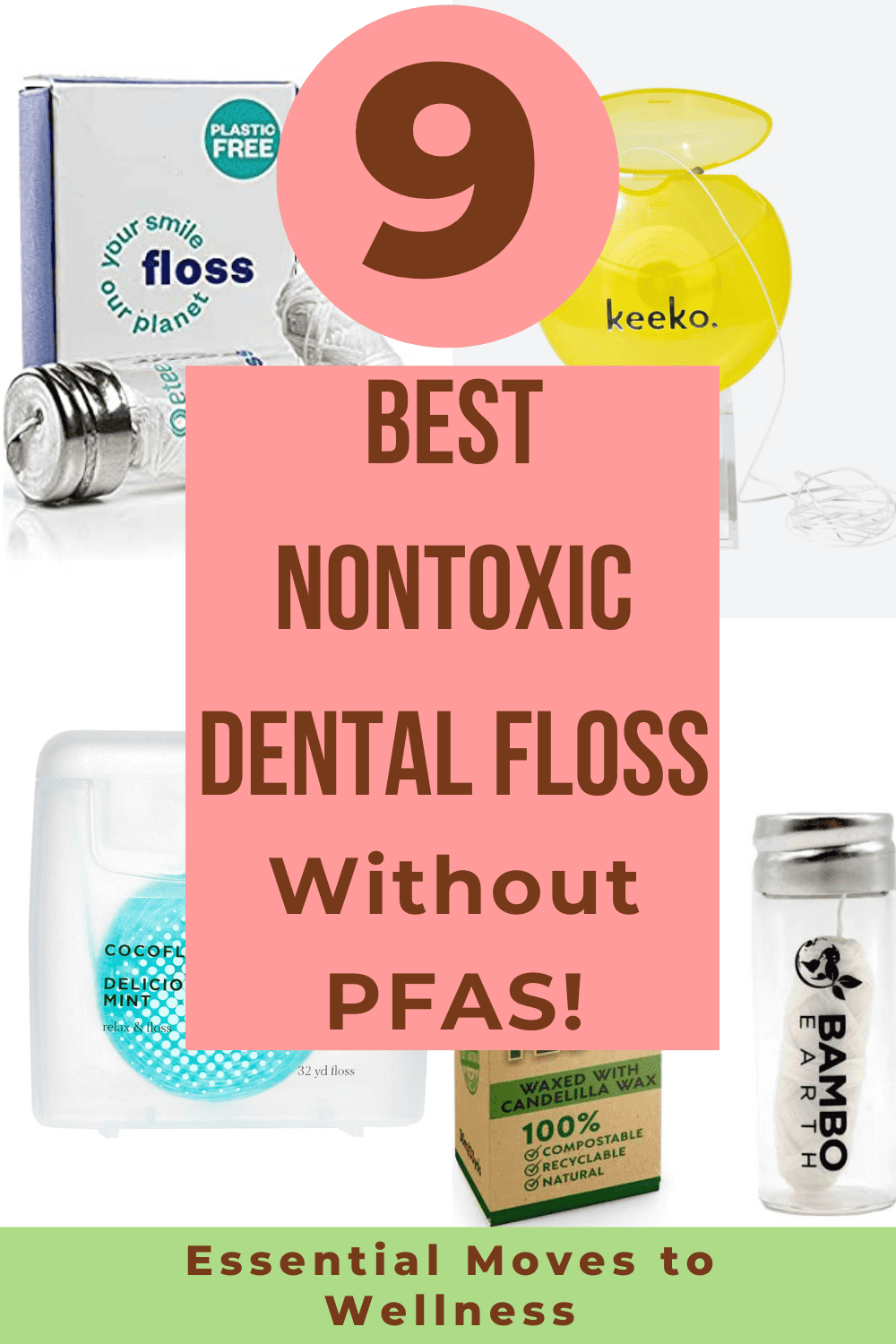 9 Non-Toxic Dental Floss Options with No PFAS! 1 natural dental floss